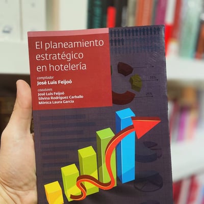 EL PLANIAMIENTO ESTRATÉGICO EN HOTELERÍA
