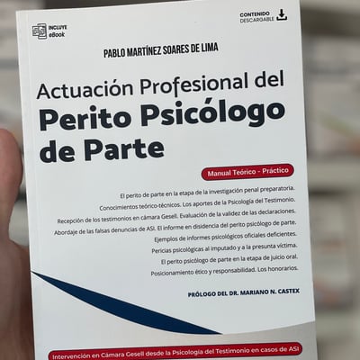 Actuación Profesional del PERITO PSICOLOGO DE PARTE
