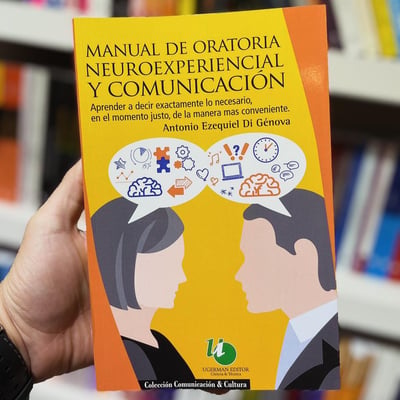 Manual De Oratoria Neuroexperiencial Y Comunicación